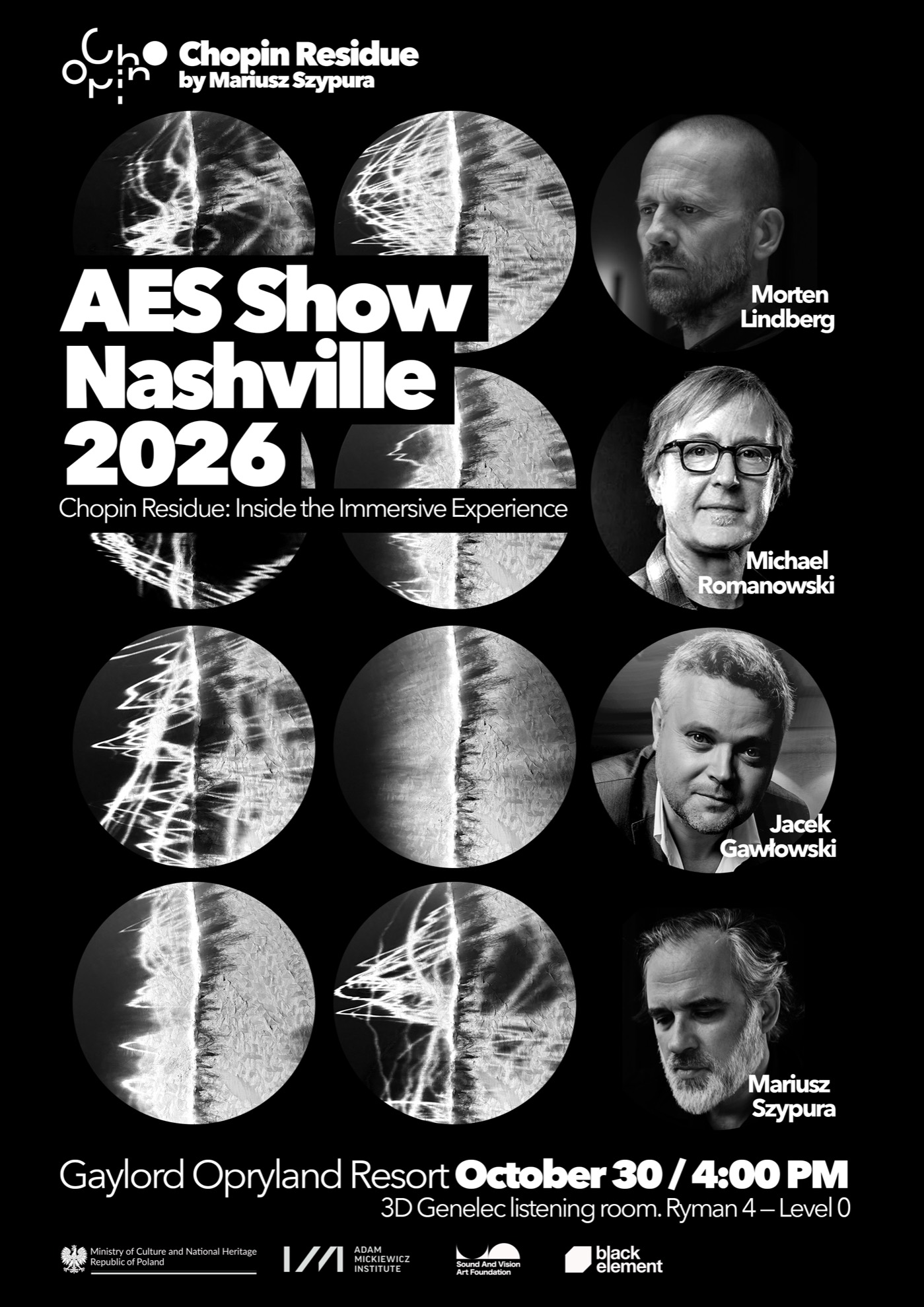 AES Show Nashville 2026 — Chopin Residue: Inside the Immersive Experience, panel with Morten Lindberg, Michael Romanowski, Jacek Gawłowski and Mariusz Szypura poster